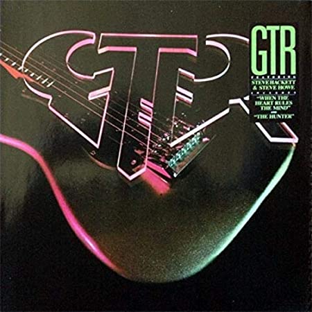 GTR (S. Hackett - S. Howe) - GTR (featuring Steve Hackett & Steve Howe)